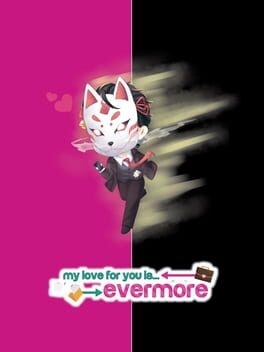 My Love for You is Evermore: Manager’s Route