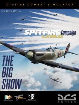 DCS World: Spitfire LF Mk.IX – The Big Show Campaign