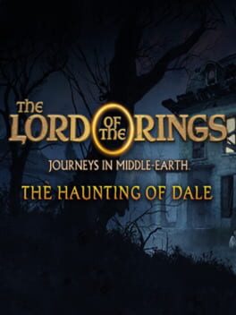 The Lord of the Rings: Journeys in Middle-earth – Haunting of Dale