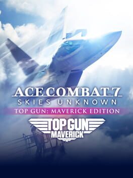 Ace Combat 7: Skies Unknown – Top Gun: Maverick Edition