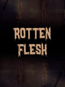 Rotten Flesh