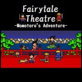 Fairytale Theatre: Momotaro’s Adventure