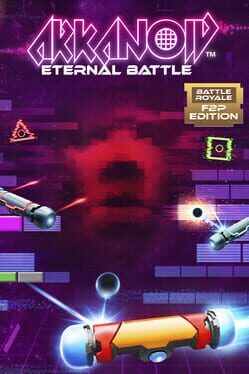 Arkanoid: Eternal Battle – Battle Royale F2P Edition