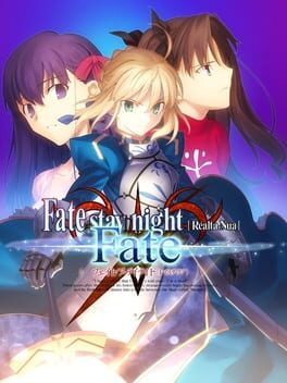 Fate/Stay Night: Réalta Nua – Fate