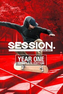 Session: Skate Sim – Year One Complete Edition