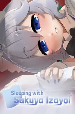 Sleeping With Sakuya Izayoi