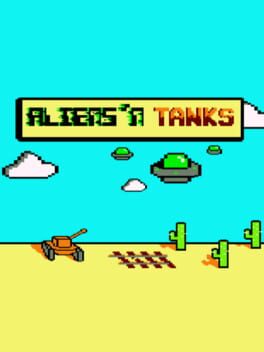 Aliens’n Tanks