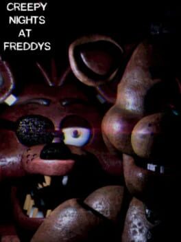 Creepy Nights at Freddy’s