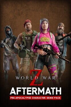 World War Z: Aftermath – Pre-Apocalypse Character Skins Pack