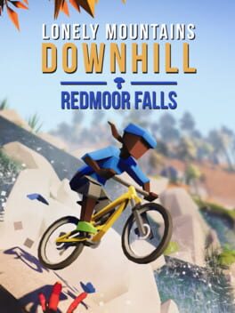 Lonely Mountains: Downhill – Redmoor Falls