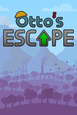 Otto’s Escape