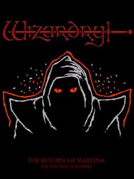 Wizardry: The Return of Werdna – The Fourth Scenario