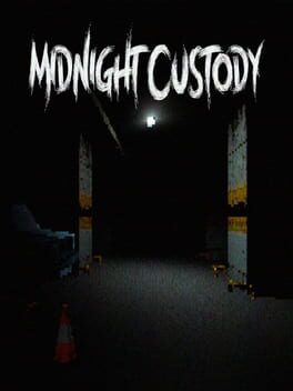 Midnight Custody