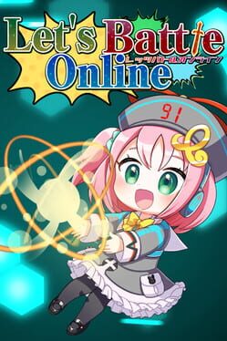 Let’s Battle Online