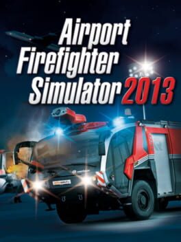 Airport Firefighter Simulator 2013
