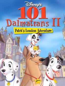 Disney’s 101 Dalmatians II: Patch’s London Adventure