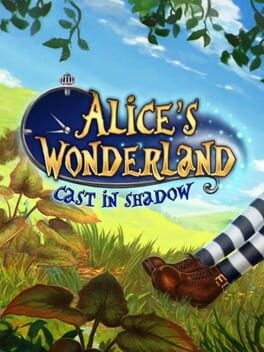 Alice’s Wonderland: Cast in Shadow