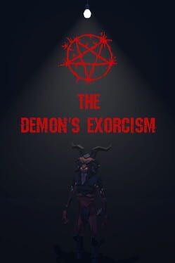 The Demon’s Exorcism