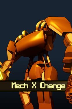 Mech x Change