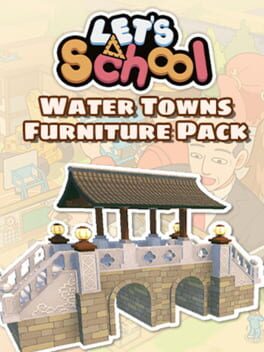 Let’s School: Water Towns Furniture Pack