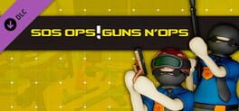 SOS OPS!: Guns n’ Ops