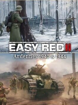 Easy Red 2: Ardennes 1940 & 1944