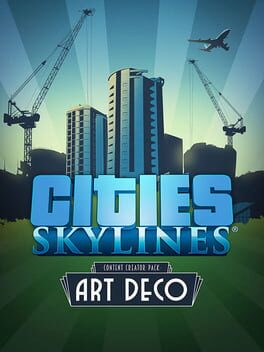 Cities: Skylines – Content Creator Pack: Art Deco
