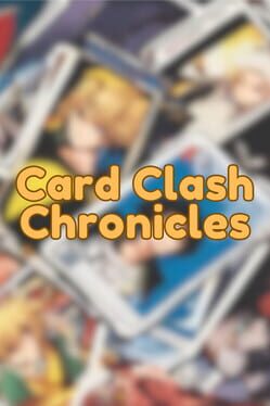 Card Clash Chronicles