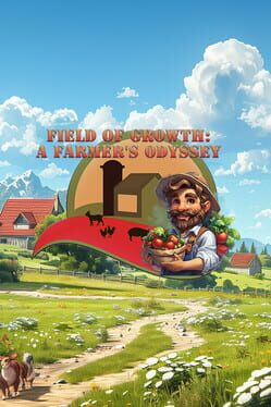 Field of Growth: A Farmer’s Odyssey