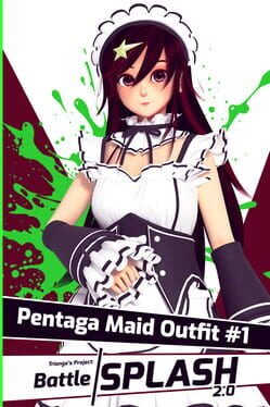 Trianga’s Project: Battle Splash 2.0 – Pentaga Maid Outfit #1