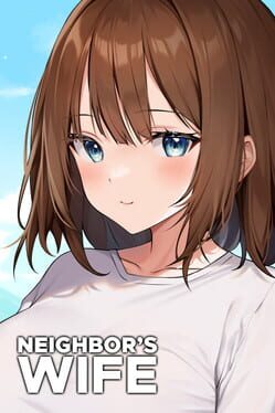 Neighbor’s Wife