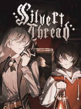 Silver Thread: Deux