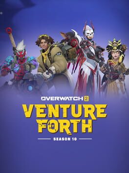 Overwatch 2: Season 10 – Venture Forth