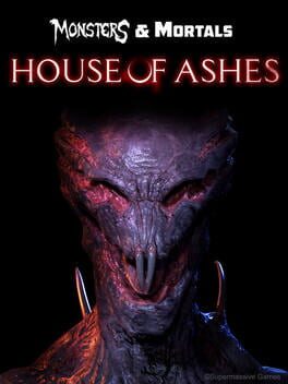 Dark Deception: Monsters & Mortals – House of Ashes