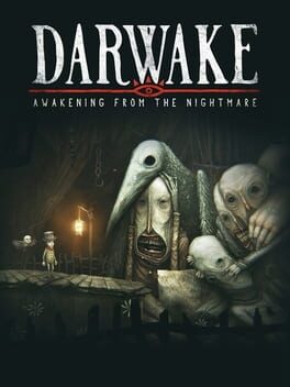 Darwake: Awakening from the Nightmare