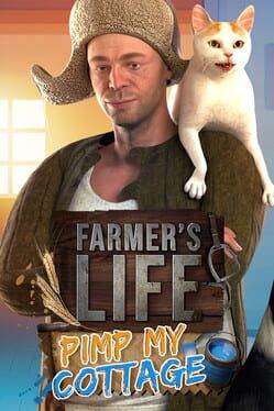 Farmer’s Life: Pimp my Cottage