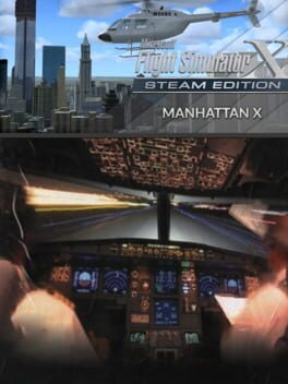 Microsoft Flight Simulator X: Steam Edition – Manhattan X