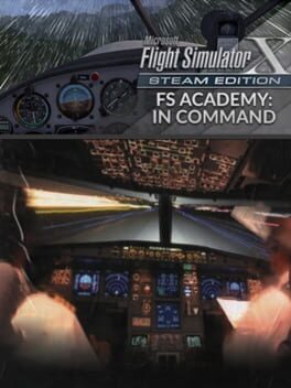 Microsoft Flight Simulator X: Steam Edition – FS Academy: In Command