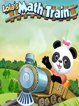 Lola’s Math Train