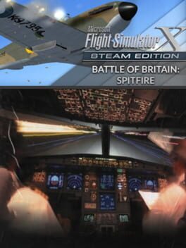 Microsoft Flight Simulator X: Steam Edition – Battle of Britain: Spitfire