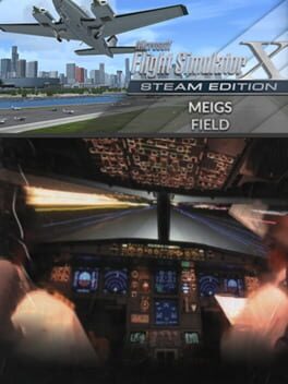 Microsoft Flight Simulator X: Steam Edition – Meigs Field (KCGX)