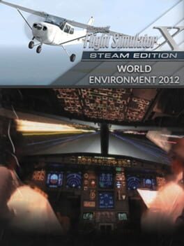 Microsoft Flight Simulator X: Steam Edition – World Environment 2012