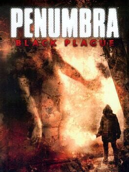 Penumbra: Black Plague – Gold Edition