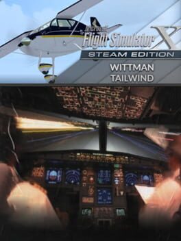 Microsoft Flight Simulator X: Steam Edition – Wittman Tailwind