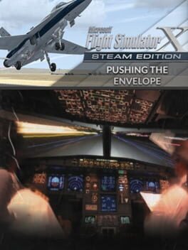 Microsoft Flight Simulator X: Steam Edition – FS Academy: Pushing the Envelope