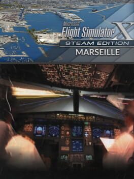 Microsoft Flight Simulator X: Steam Edition – Marseille