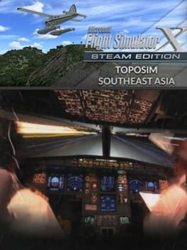 Microsoft Flight Simulator X: Steam Edition – Toposim Southeast Asia