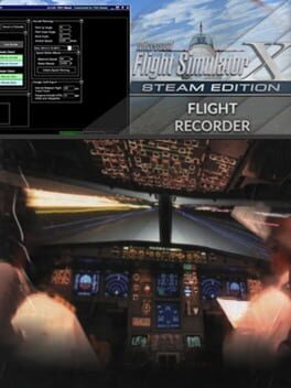 Microsoft Flight Simulator X: Steam Edition – Flight Recorder