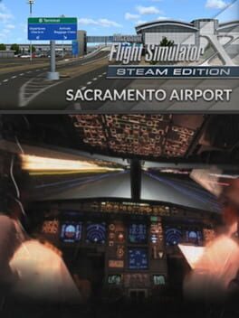Microsoft Flight Simulator X: Steam Edition – Sacramento Airport