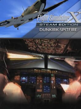 Microsoft Flight Simulator X: Steam Edition – Dunkirk Spitfire